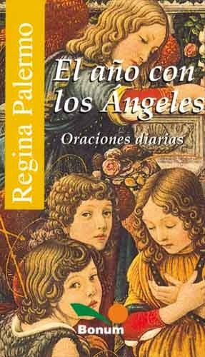 Año Con Los Angeles Oraciones Diarias.. - Regina Palermo