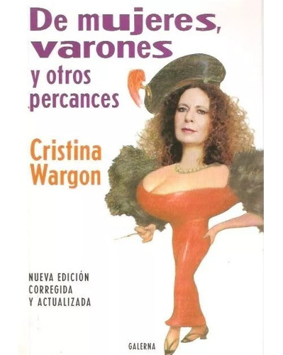 De Mujeres, Varones Y Otros Percances - Cristina Wargon