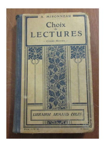 Libro Antiguo Choix De Lectures A. Mironneau En Frances 1910