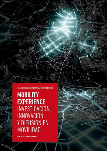 Mobility Experience - Ruiz  - * 