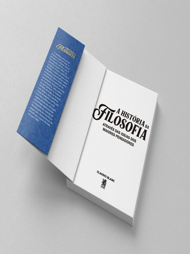 A História Da Filosofia: Através Das Ideias Dos Maiores Pensadores, De Blanc, Claudio. Editora Camelot, Capa Mole Em Português