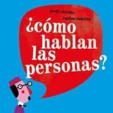 ¿como Hablan Las Personas?