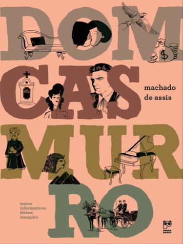 Dom Casmurro, De Assis, Machado De. Editora Panda Books, Capa Mole, Edição 1ª Edição - 2019 Em Português
