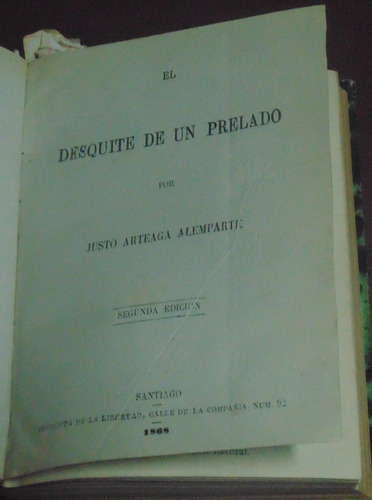 El Desquite De Un Prelado - El Presidente Perez - El Partido