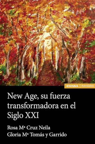 Libro New Age Su Fuerza Tranformadora En Siglo Xxi De Gloria