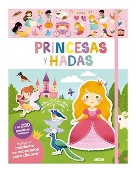 Libro Libro De Stickers : Princesas Y Hadas 