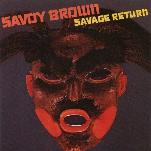 Savoy Brown  Savage Return-   Cd Album Importado