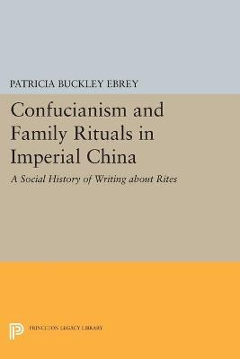 Libro Confucianism And Family Rituals In Imperial China :...