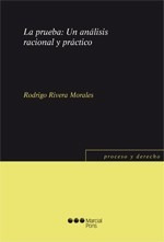 Rodrigo Rivera Morales /  La Prueba. Marcial Pons