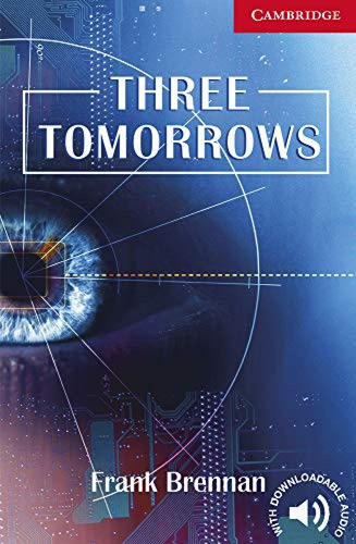 Three Tomorrows Level 1 Beginner/elementary Brennan, Frank C