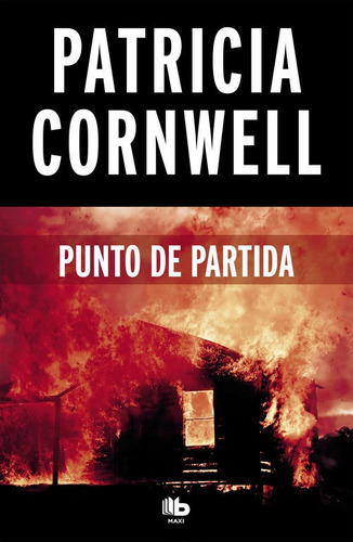 Punto De Partida Doctora Kay Scarpetta 9 - Cornwell,patri...