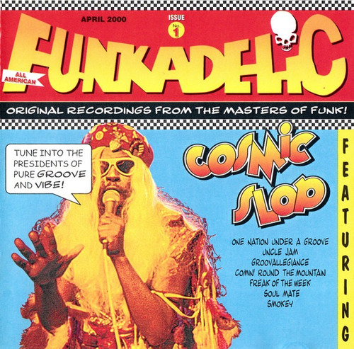 Funkadelic - Cosmic Slop (2000)