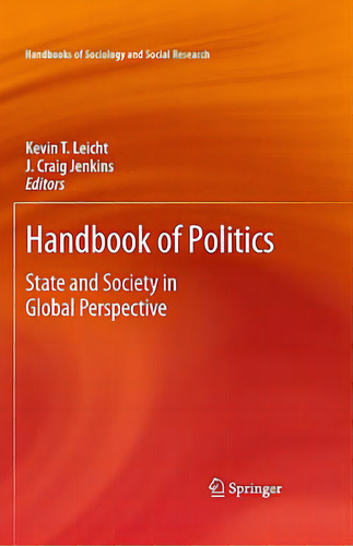 Handbook Of Politics: State And Society In Global Perspective, De Leicht, Kevin T.. Editorial Springer Nature, Tapa Dura En Inglés