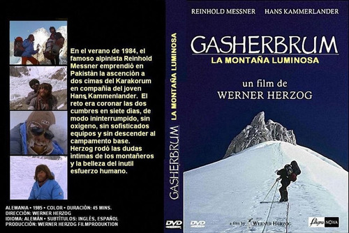 Gasherbrum ( Montaña Luminosa) Alpinismo- W. Herzog Dvd