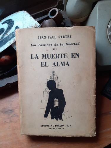 La Muerte En El Alma // Jean-paul Sartre