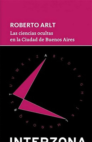 Libro- Ciencias Ocultas En La Ciudad De Buenos... -original