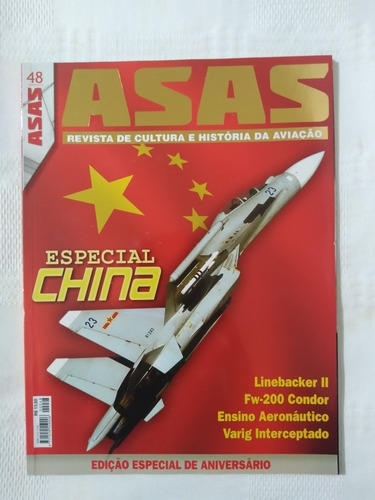 Revista Asas 48 Avião Especial Aviação Da China - Varig 2009