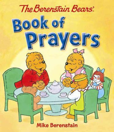 Libro The Berenstain Bears Book Of Prayers - Mike Berenst...