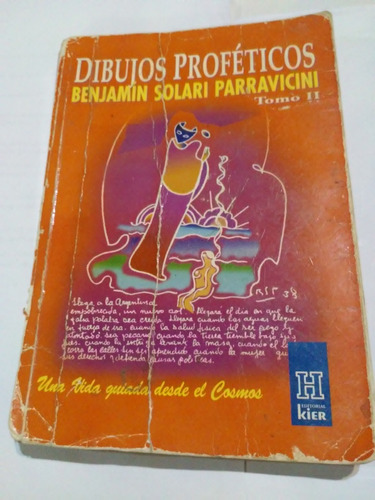 Libro:dibujos Proféticos/ Benjamin S.parravicini. 2002 Pg270