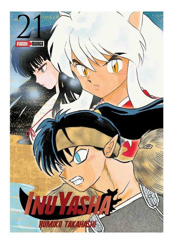 Panini Manga Inuyasha N.21: Inuyasha, De Rumiko Takahashi. Serie Inuyasha, Vol. 21. Editorial Panini, Tapa Blanda En Español, 2020