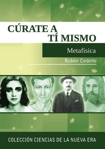Libro Cúrate A Ti Mismo | Rubén Cedeño