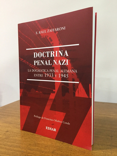 Doctrina Penal Nazi - Zaffaroni, Eugenio R