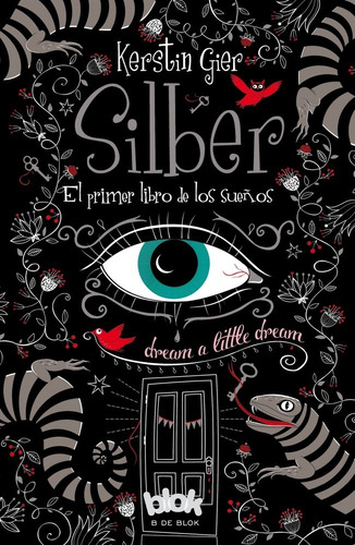 Silber El Primer Libro De Los Sueños - Kerstin Gier