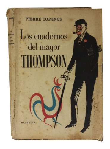 Los Cuadernos Del Mayor Thompson, Humor, Pierre Daninos, Exc