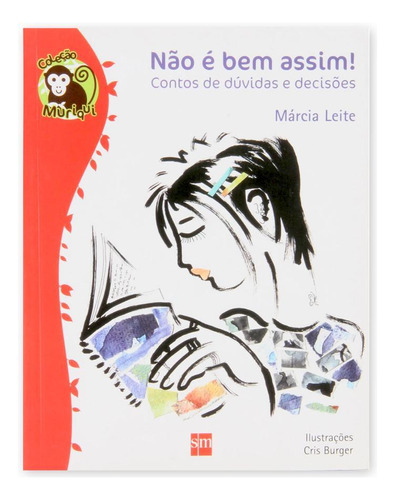 Não É Bem Assim Contos De Dúvidas E Decisões - Editora Sm