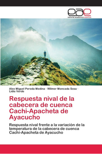 Libro: Respuesta Nival De La Cabecera De Cuenca Cachi-apache