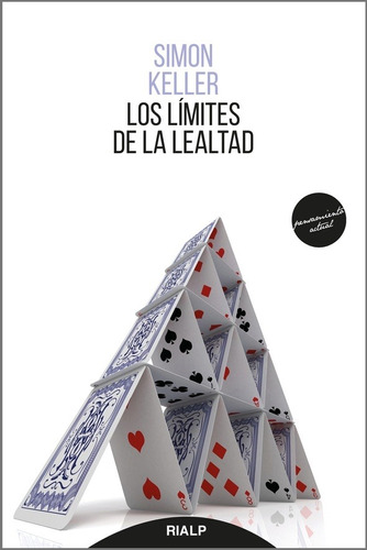 Los Limites De La Lealtad, Simon Keller, Rialp