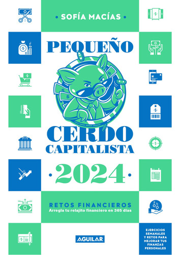 Libro Agenda Pequeño Cerdo Capitalista 2024 Color de la portada Multicolor