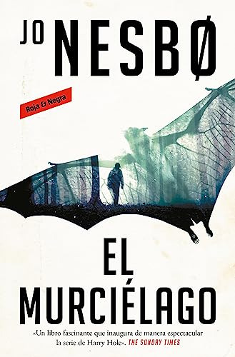 El Murciélago (harry Hole 1) (roja Y Negra)