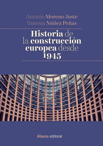 Libro Historia De La Construcciã³n Europea Desde 1945