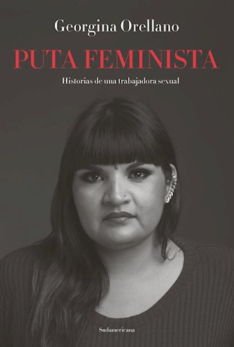 Libro Puta Feminista De Georgina Orellano