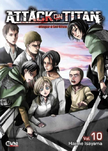 Attack On Titan, De Hajime Isayama., Vol. 10. Editorial Ovni Press, Tapa Blanda, Edición 1 En Español, 2020