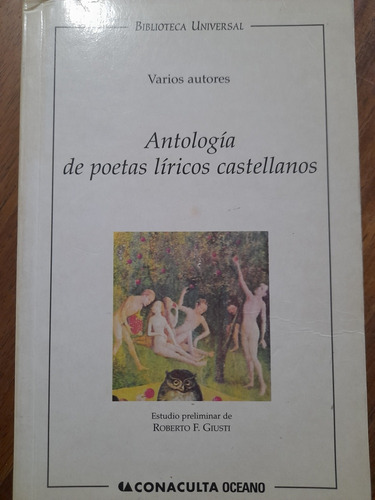 Antología De Poetas Líricos Castellanos 1994 Giusti C11