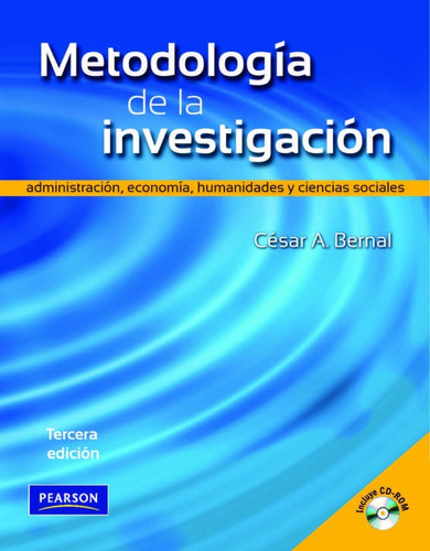 Metodología De La Investigación 3.° Edic. César A. Bernal