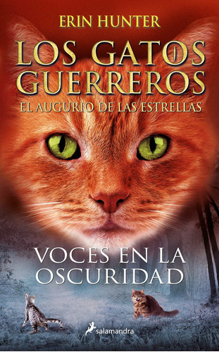 Gatos G-augurio 3-voces En La Oscuridad - Hunter, Erin