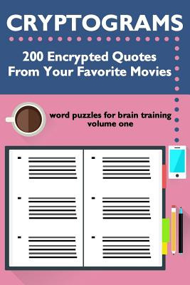 Libro Cryptograms: 200 Encrypted Quotes From Your Favorit...
