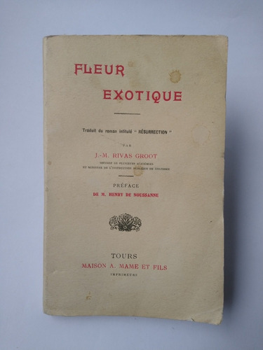 José María Rivas Groot / Fleur Exotique