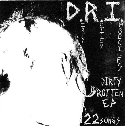 Vinilo Nuevo Dri Dirty Rotten Lp