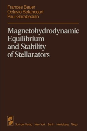 Libro Magnetohydrodynamic Equilibrium And Stability Of St...