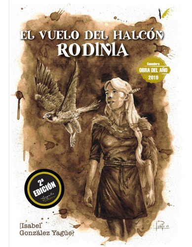 El Vuelo Del Halcón, De Isabel González Yagüe. Editorial Angels Fortune Editions, Tapa Blanda En Español, 2019