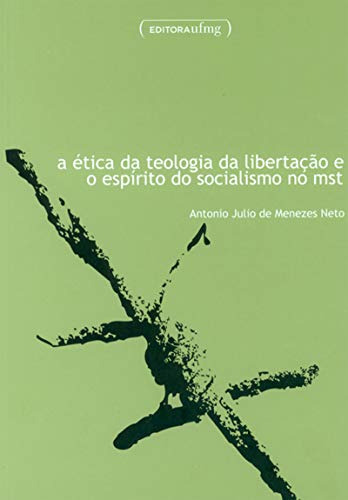 Libro Ética Da Teologia Da Liberação E O Espirito Do Sociali