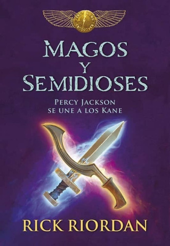 Magos Y Semidioses: Percy Jackson Se Une A Los Kane