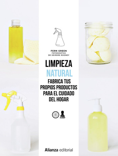 Limpieza Natural Frabrica Tus Propios Productos Para El C...