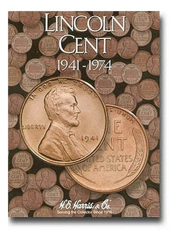 Book : Lincoln Cents Folder 1941-1974 (h. E. Harris And Co.