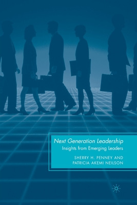 Libro Next Generation Leadership: Insights From Emerging ...