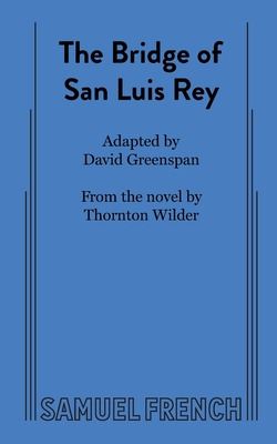 Libro The Bridge Of San Luis Rey - Greenspan, David